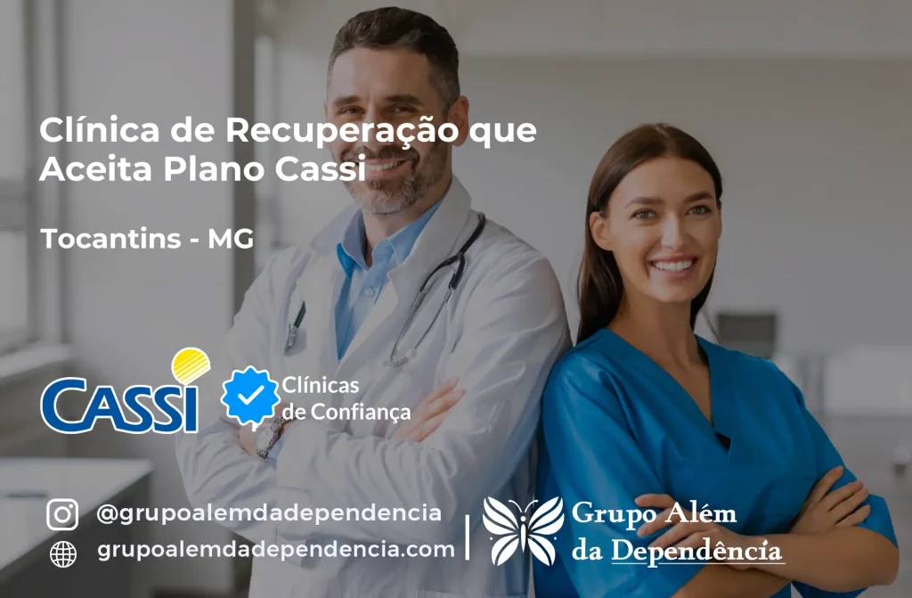Clínica de Recuperação que Aceita CASSI em Tocantins -MG 1 Clínica de Recuperação que Aceita CASSI em Tocantins -MG