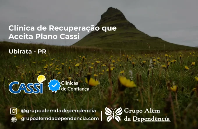 Clínica de Recuperação que Aceita CASSI em Ubiratã -PR