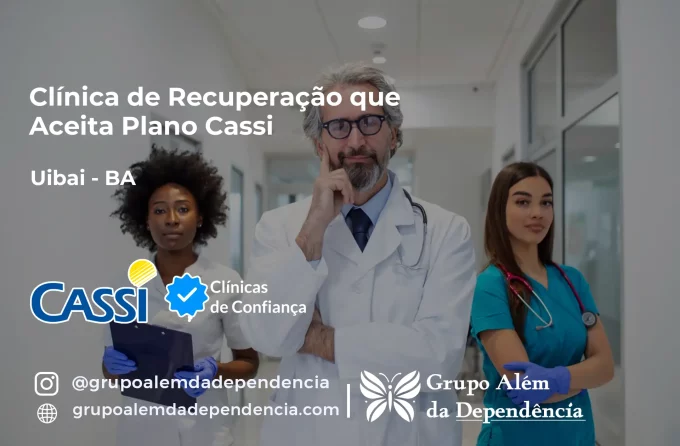 Clínica de Recuperação que Aceita CASSI em Uibaí -BA