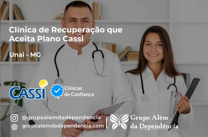Clínica de Recuperação que Aceita CASSI em Unaí -MG