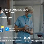 Clínica de Recuperação que Aceita CASSI em Várzea Grande -MT