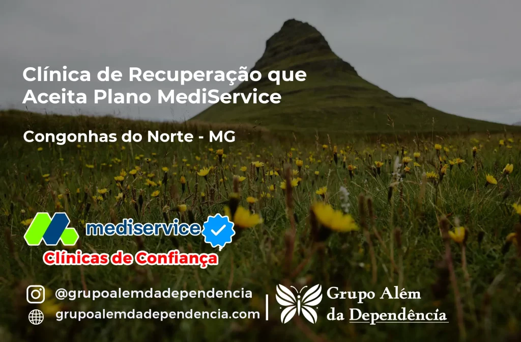 Clínica de Recuperação que Aceita Mediservice em Congonhas do Norte - MG 1 Clínica de Recuperação que Aceita Mediservice em Congonhas do Norte - MG