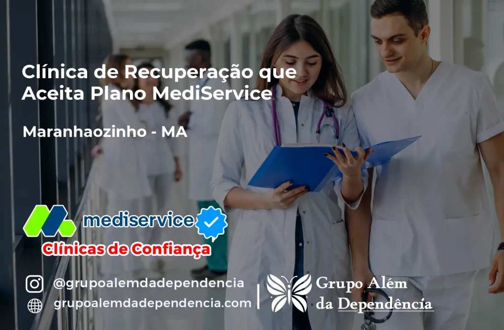 Clínica de Recuperação que Aceita Mediservice em Maranhãozinho - MA 1 Clínica de Recuperação que Aceita Mediservice em Maranhãozinho - MA