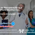 Clínica de Recuperação que Aceita Mediservice em Santo Antônio do Leverger - MT