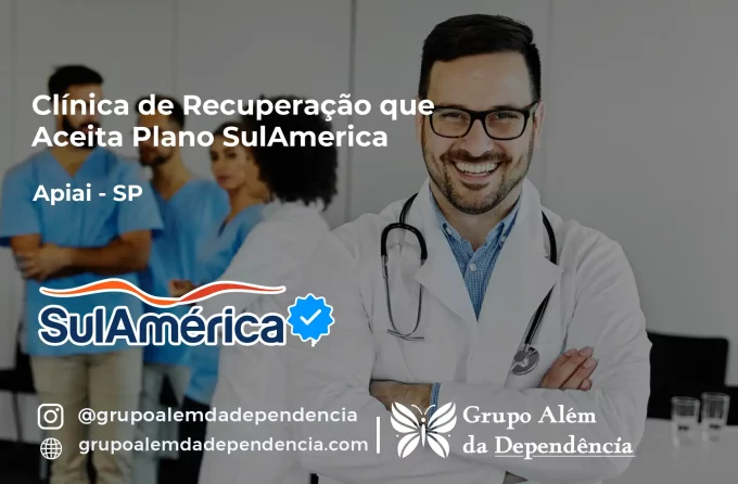 Clínica de Recuperação que Aceita SulAmérica em Apiaí -SP