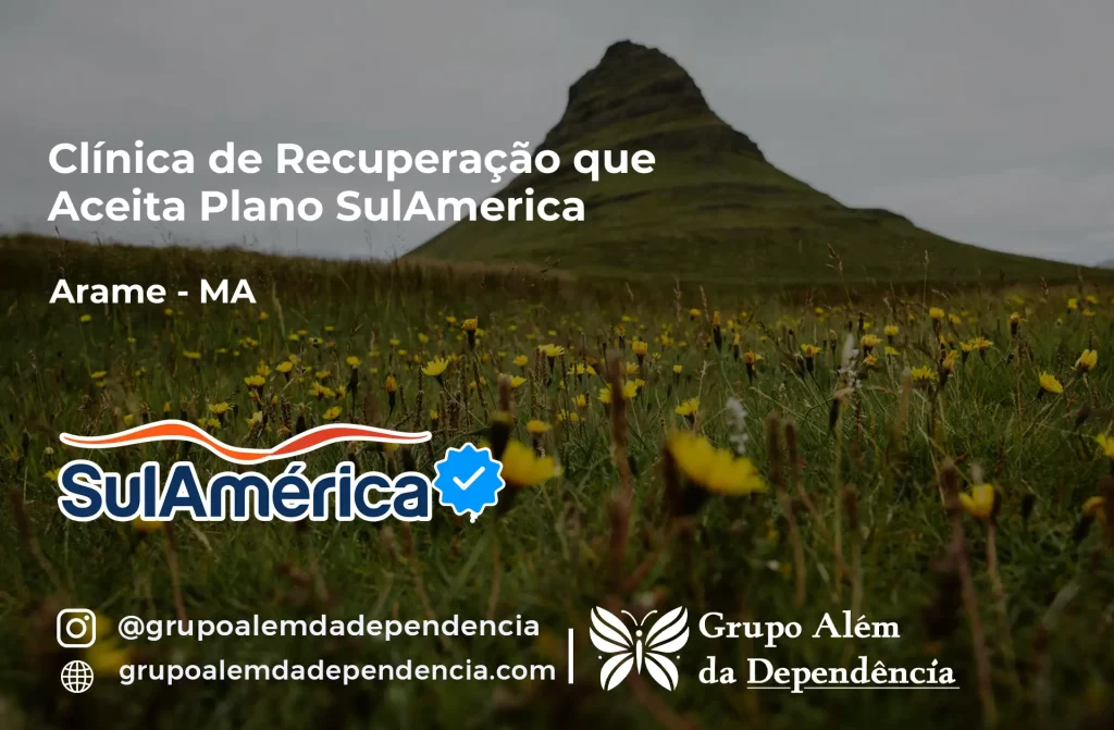 Clínica de Recuperação que Aceita SulAmérica em Arame -MA 1 Clínica de Recuperação que Aceita SulAmérica em Arame -MA