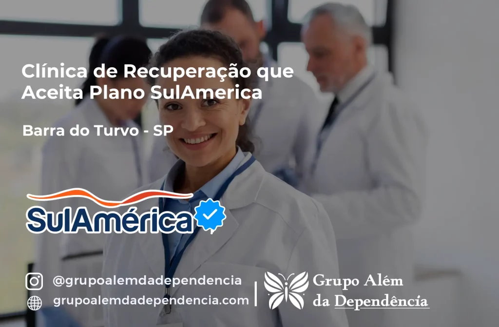 Clínica de Recuperação que Aceita SulAmérica em Barra do Turvo -SP 1 Clínica de Recuperação que Aceita SulAmérica em Barra do Turvo -SP