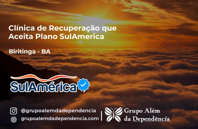 Clínica de Recuperação que Aceita SulAmérica em Biritinga -BA