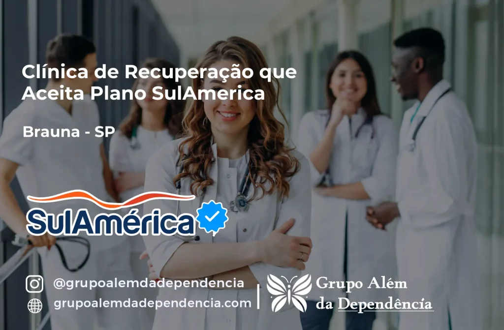 Clínica de Recuperação que Aceita SulAmérica em Braúna -SP 1 Clínica de Recuperação que Aceita SulAmérica em Braúna -SP