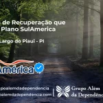 Clínica de Recuperação que Aceita SulAmérica em Campo Largo do Piauí -PI