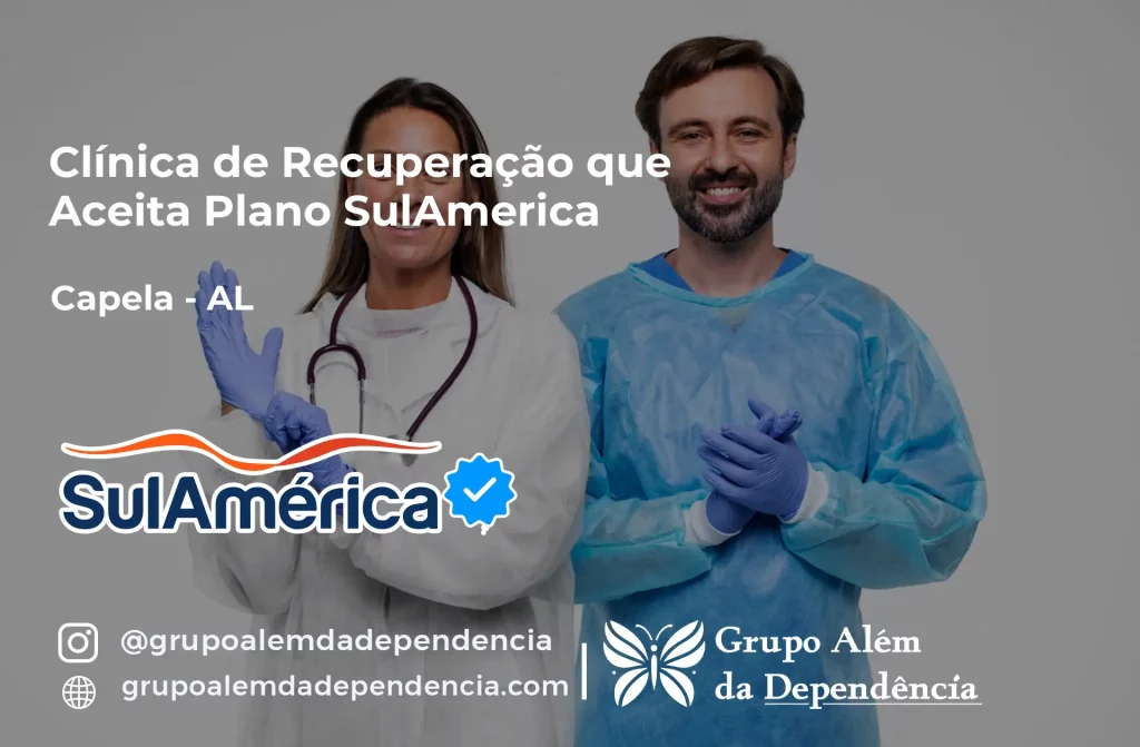 Clínica de Recuperação que Aceita SulAmérica em Capela -AL 1 Clínica de Recuperação que Aceita SulAmérica em Capela -AL
