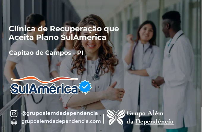 Clínica de Recuperação que Aceita SulAmérica em Capitão de Campos -PI