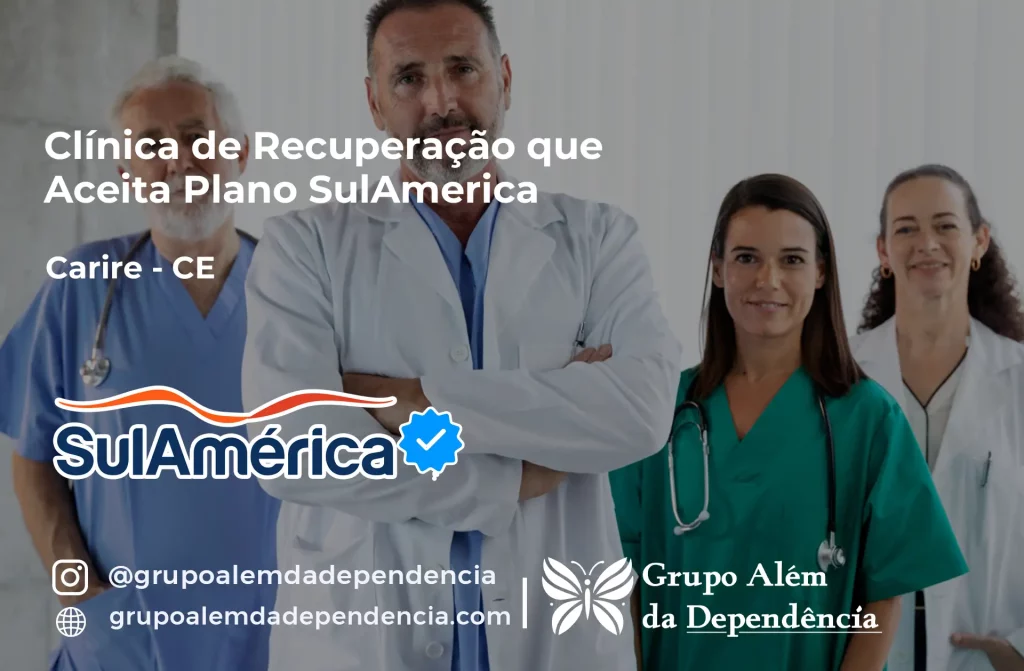 Clínica de Recuperação que Aceita SulAmérica em Cariré -CE 1 Clínica de Recuperação que Aceita SulAmérica em Cariré -CE