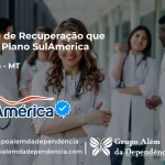 Clínica de Recuperação que Aceita SulAmérica em Carlinda -MT