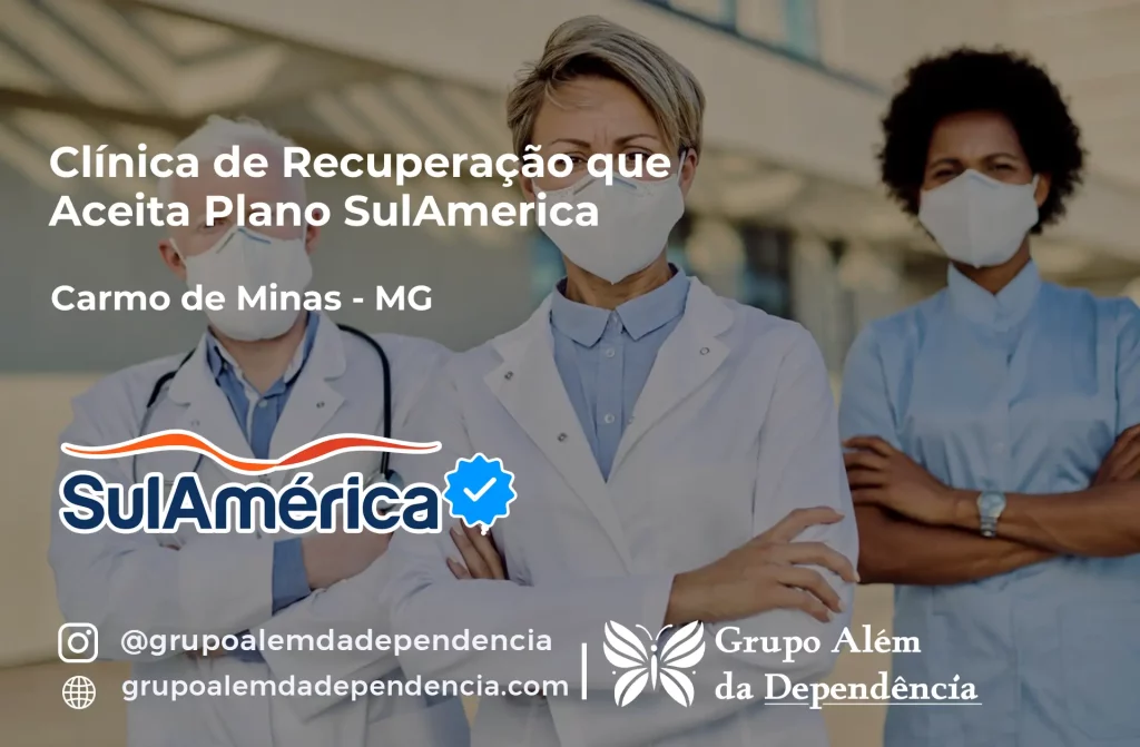 Clínica de Recuperação que Aceita SulAmérica em Carmo de Minas -MG 1 Clínica de Recuperação que Aceita SulAmérica em Carmo de Minas -MG
