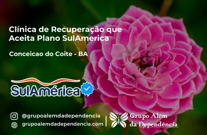 Clínica de Recuperação que Aceita SulAmérica em Conceição do Coité -BA
