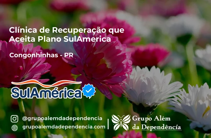 Clínica de Recuperação que Aceita SulAmérica em Congonhinhas -PR