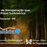 Clínica de Recuperação que Aceita SulAmérica em Coronel Ezequiel -RN