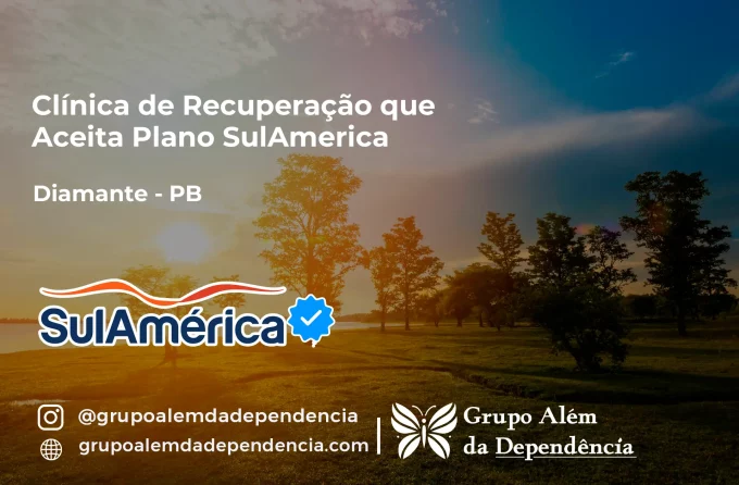 Clínica de Recuperação que Aceita SulAmérica em Diamante -PB
