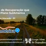 Clínica de Recuperação que Aceita SulAmérica em Francisco Macedo -PI