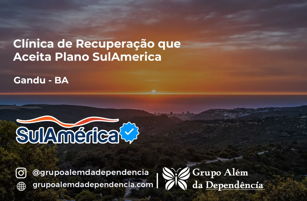 Clínica de Recuperação que Aceita SulAmérica em Gandu -BA 1 Clínica de Recuperação que Aceita SulAmérica em Gandu -BA