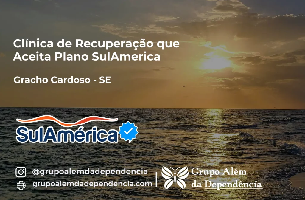 Clínica de Recuperação que Aceita SulAmérica em Gracho Cardoso -SE 1 Clínica de Recuperação que Aceita SulAmérica em Gracho Cardoso -SE