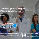 Clínica de Recuperação que Aceita SulAmérica em Inhacorá -RS