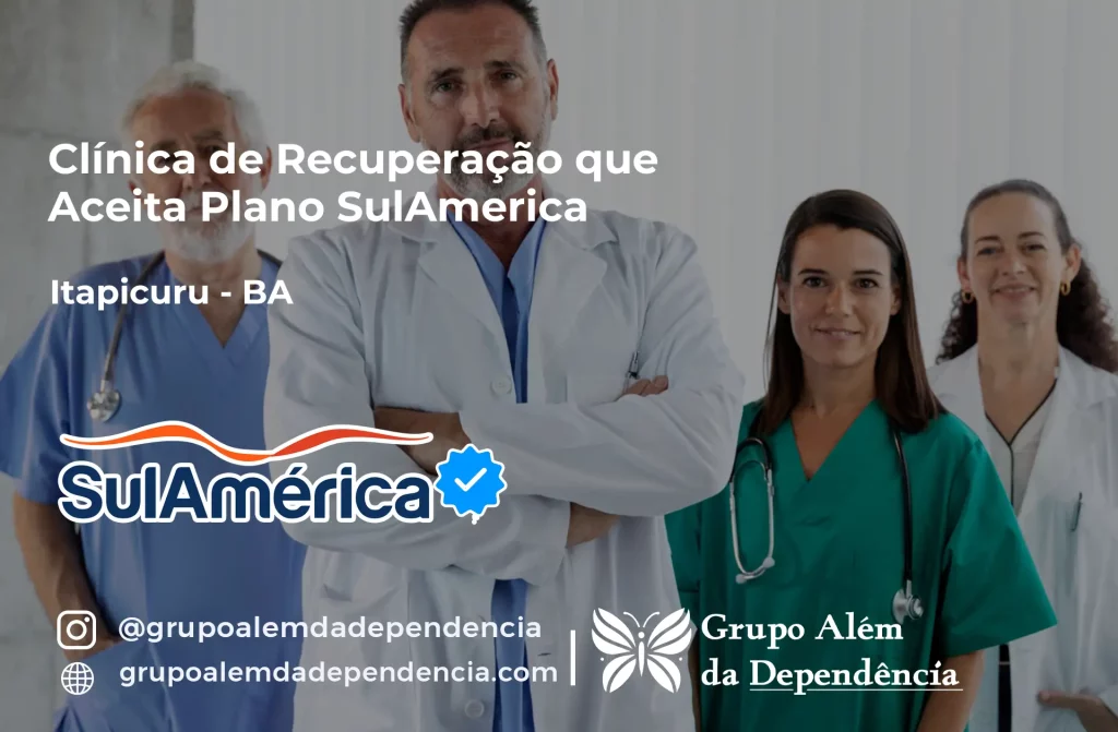 Clínica de Recuperação que Aceita SulAmérica em Itapicuru -BA 1 Clínica de Recuperação que Aceita SulAmérica em Itapicuru -BA