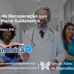 Clínica de Recuperação que Aceita SulAmérica em Marapanim -PA