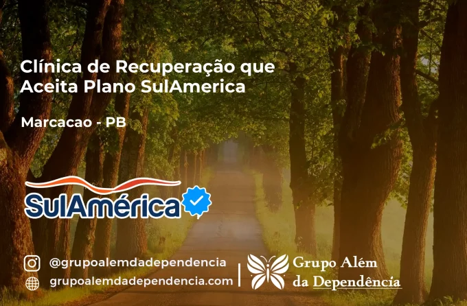 Clínica de Recuperação que Aceita SulAmérica em Marcação -PB