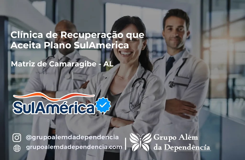 Clínica de Recuperação que Aceita SulAmérica em Matriz de Camaragibe -AL 1 Clínica de Recuperação que Aceita SulAmérica em Matriz de Camaragibe -AL