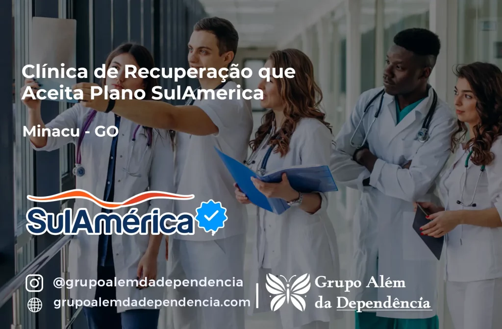 Clínica de Recuperação que Aceita SulAmérica em Minaçu -GO 1 Clínica de Recuperação que Aceita SulAmérica em Minaçu -GO