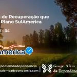 Clínica de Recuperação que Aceita SulAmérica em Miraguaí -RS