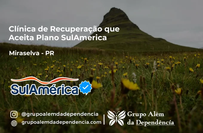 Clínica de Recuperação que Aceita SulAmérica em Miraselva -PR