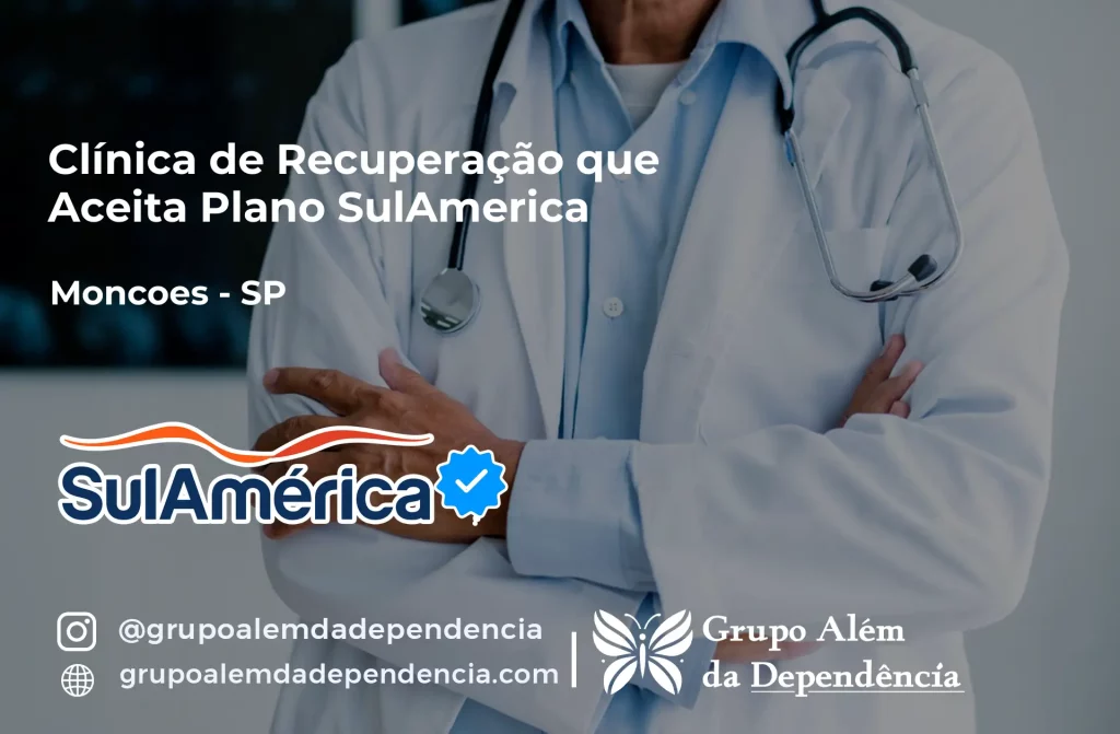 Clínica de Recuperação que Aceita SulAmérica em Monções -SP 1 Clínica de Recuperação que Aceita SulAmérica em Monções -SP