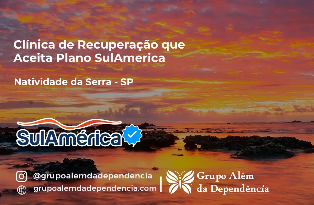 Clínica de Recuperação que Aceita SulAmérica em Natividade da Serra -SP 1 Clínica de Recuperação que Aceita SulAmérica em Natividade da Serra -SP