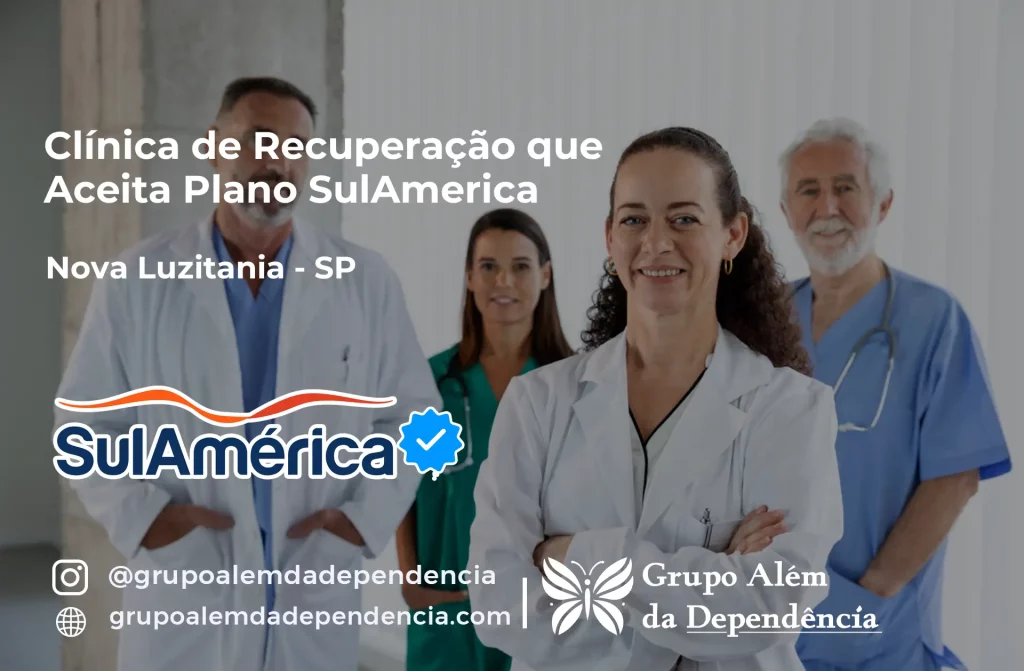 Clínica de Recuperação que Aceita SulAmérica em Nova Luzitânia -SP 1 Clínica de Recuperação que Aceita SulAmérica em Nova Luzitânia -SP