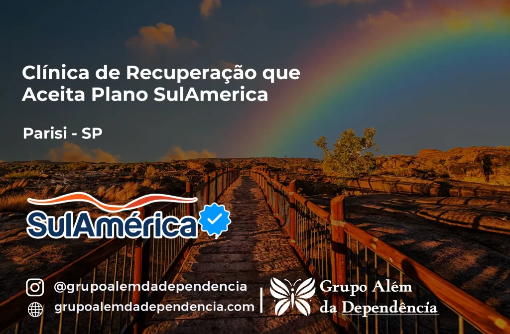Clínica de Recuperação que Aceita SulAmérica em Parisi -SP 1 Clínica de Recuperação que Aceita SulAmérica em Parisi -SP