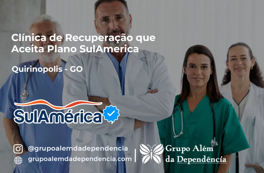 Clínica de Recuperação que Aceita SulAmérica em Quirinópolis -GO 1 Clínica de Recuperação que Aceita SulAmérica em Quirinópolis -GO