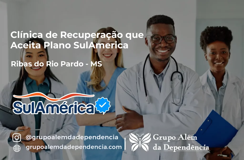 Clínica de Recuperação que Aceita SulAmérica em Ribas do Rio Pardo -MS 1 Clínica de Recuperação que Aceita SulAmérica em Ribas do Rio Pardo -MS