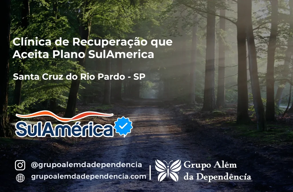 Clínica de Recuperação que Aceita SulAmérica em Santa Cruz do Rio Pardo -SP 1 Clínica de Recuperação que Aceita SulAmérica em Santa Cruz do Rio Pardo -SP