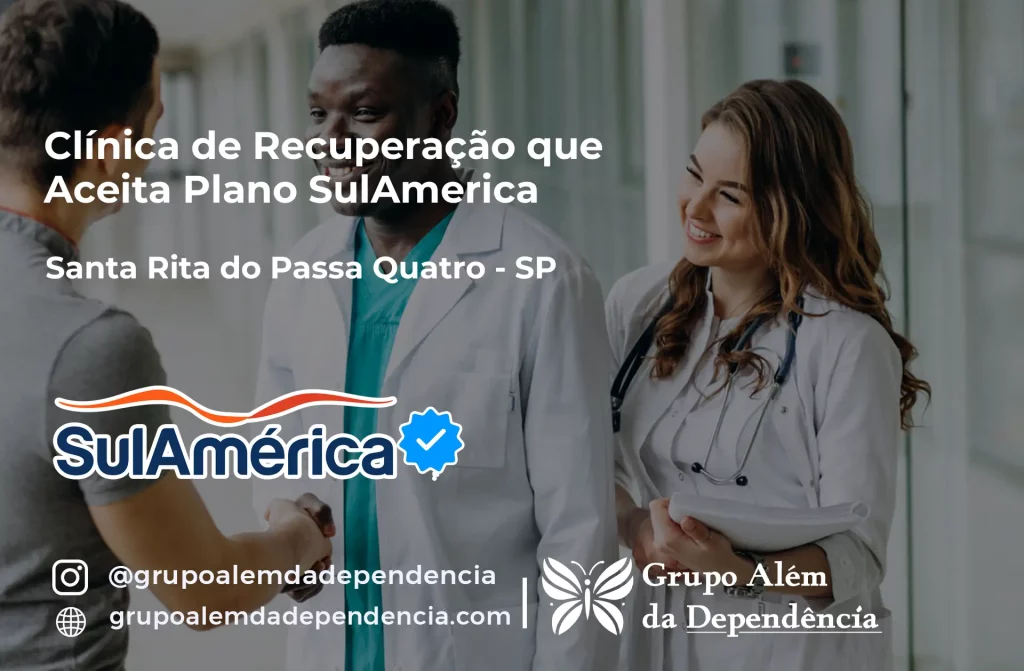 Clínica de Recuperação que Aceita SulAmérica em Santa Rita do Passa Quatro -SP 1 Clínica de Recuperação que Aceita SulAmérica em Santa Rita do Passa Quatro -SP