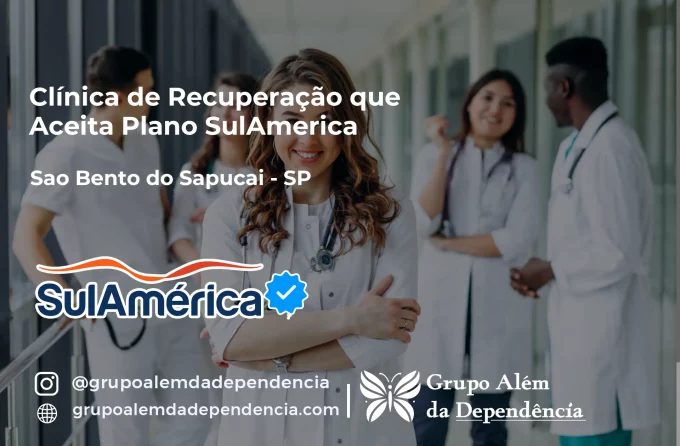 Clínica de Recuperação que Aceita SulAmérica em São Bento do Sapucaí -SP