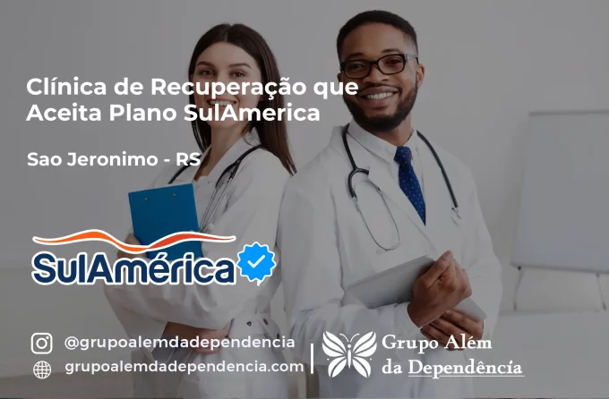 Clínica de Recuperação que Aceita SulAmérica em São Jerônimo -RS