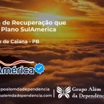 Clínica de Recuperação que Aceita SulAmérica em São José de Caiana -PB