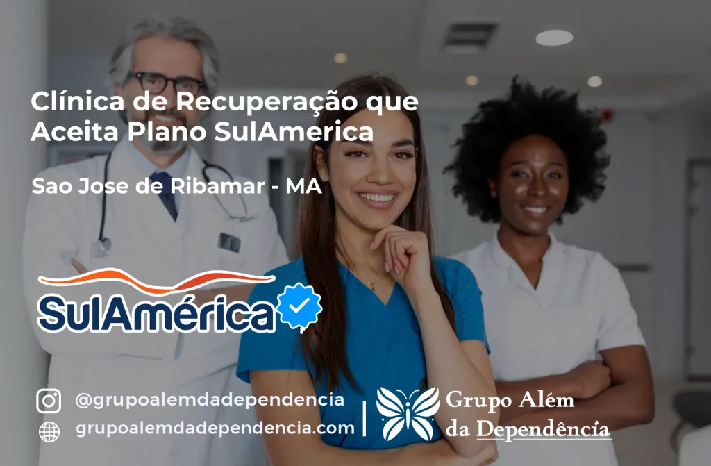 Clínica de Recuperação que Aceita SulAmérica em São José de Ribamar -MA 1 Clínica de Recuperação que Aceita SulAmérica em São José de Ribamar -MA