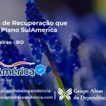 Clínica de Recuperação que Aceita SulAmérica em Seringueiras -RO