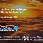 Clínica de Recuperação que Aceita SulAmérica em Serrinha dos Pintos -RN