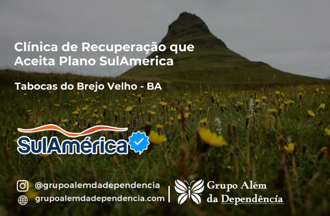 Clínica de Recuperação que Aceita SulAmérica em Tabocas do Brejo Velho -BA