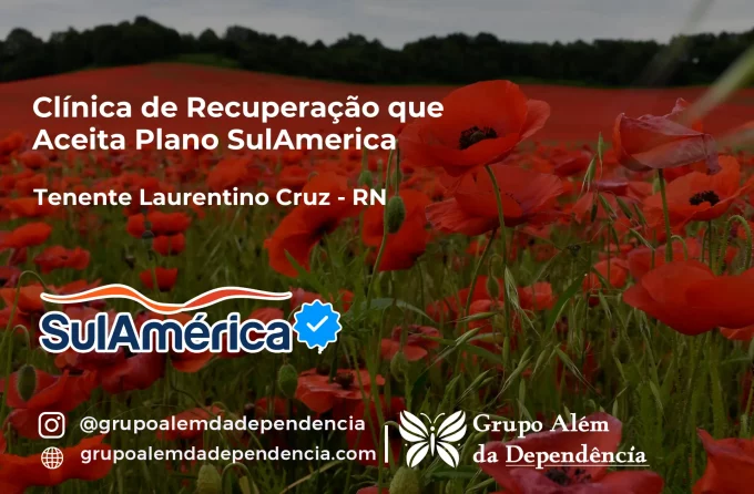 Clínica de Recuperação que Aceita SulAmérica em Tenente Laurentino Cruz -RN
